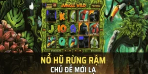 Nổ Hũ Rừng Xanh Hi88 Khám Phá Jackpot Khủng Trong Thiên Nhiên Hoang Dã